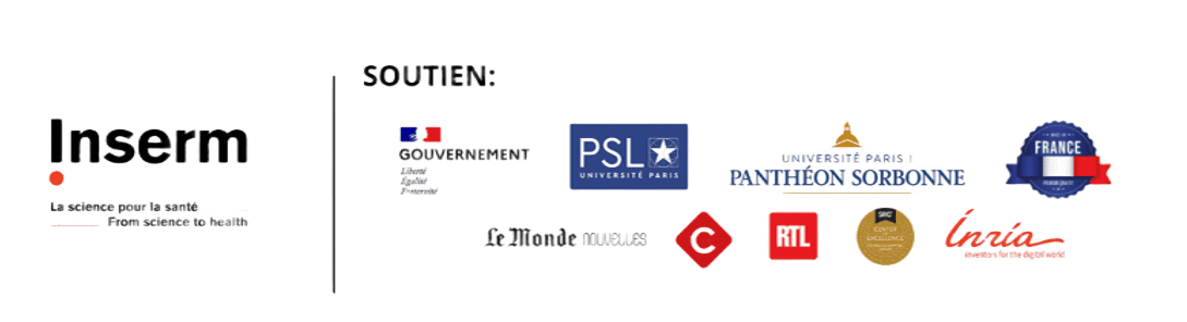 Soutien : Inserm, Gouvernement français, PSL Université Paris, Panthéon Sorbonne, Le Monde, RTL, Inria